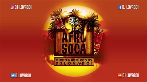 afrisocca|Afrosoca 2019 Mix by DJ Lovaboi .